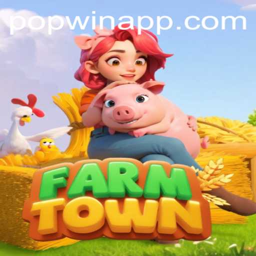 Exploring FarmTown: A Popwin-Powered Agricultural Adventure